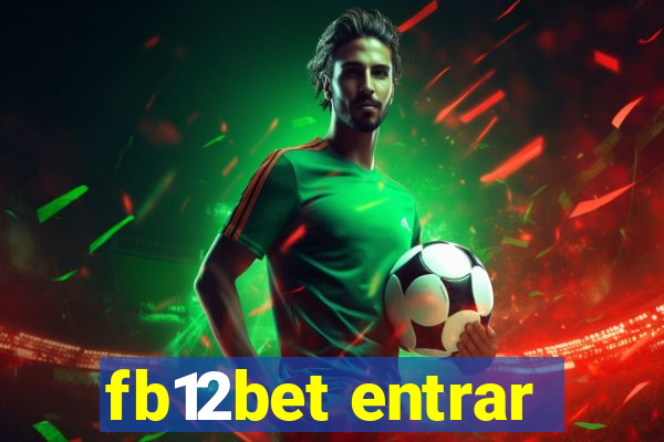 fb12bet entrar